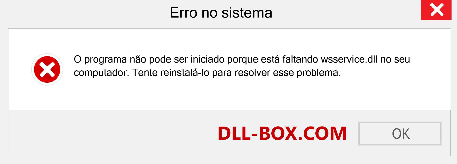 Arquivo wsservice.dll ausente ?. Download para Windows 7, 8, 10 - Correção de erro ausente wsservice dll no Windows, fotos, imagens